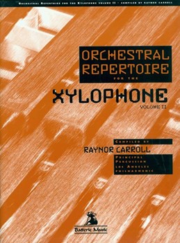 Orchestral Repertoire For The Xylophone by Sergei Prokofiev Richard Hayman Dmitri Kabalevsk - Carroll Raynor - for Xylophone Orchestral Excerpt (Vol 2)
