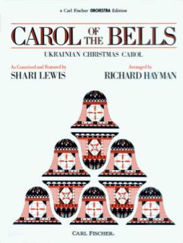 Carl Fischer Leontovich/Wilhousky Hayman R  Carol of the Bells - Full Orchestra