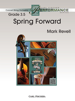 Carl Fischer Revell M   Spring Forward - String Orchestra