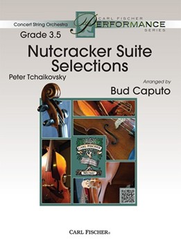 Nutcracker Suite Selections by Tchaikovsky Pyotr Ilyich - Caputo Bud - for String Orchestra