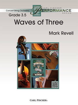 Carl Fischer Revell M   Waves of Three - String Orchestra