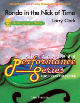 Rondo In The Nick Of Time - Orchestra Arrangement