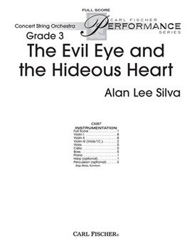 The Evil Eye and the Hideous Heart by Silva Alan Lee for