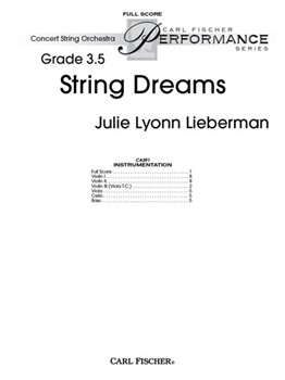 String Dreams by Lieberman Julie Lyonn for Full Score