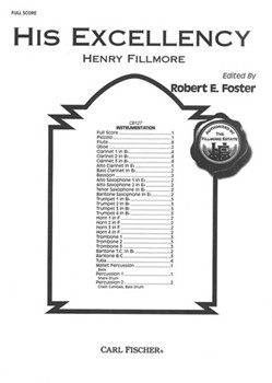 His Excellency by Fillmore Henry - Foster Robert E - for