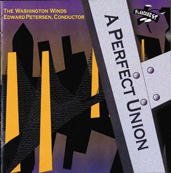 Perfect Union by Hilliard Quincy C Washington Winds for CD
