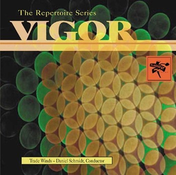 Vigor by Various - John Paynter Robert Foster Andrew Balent Elliot - Trade Winds for CD