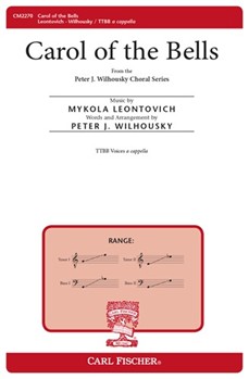Carol Of The Bells by Leontovych Mykola Dmytrovych - Wilhousky Peter J - Peter J. Wilhousky for TTBB
