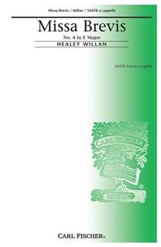 Missa Brevis - No. 4 by Willan Healey for