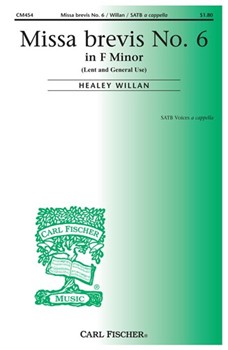 Missa Brevis No. 6 in F Minor by Willan Healey for