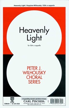 Heavenly Light by Kopylow - Wilhousky Peter J - for SSA