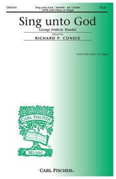 Sing Unto God by Handel George Frideric - Condie Richard - for SATB