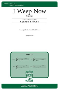 I Weep Now - Io Piango by Marenzio Luca - Knight Gerald - for SATB a cappella