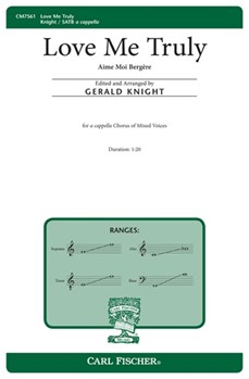 Love Me Truly - Aime Moi Bergere by Lefevre Jacques - Knight Gerald - for SATB a cappella