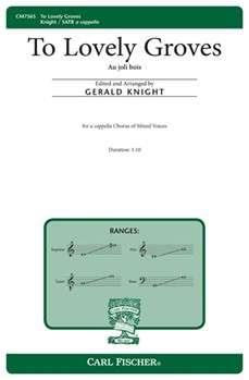 To Lovely Groves - Au joli bois by Tessier Charles - Knight Gerald - for SATB a cappella