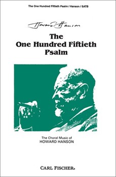 150th Psalm by Hanson Howard Anonymous for SATB