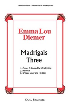 Madrigals Three by Diemer Thomas Campion John for SATB