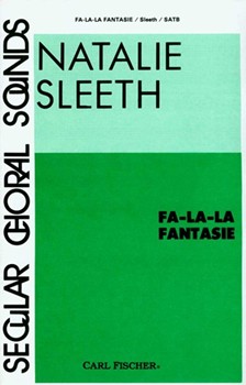 Fa La La Fantasie by Sleeth Natalie for
