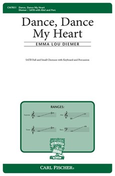 Dance Dance My Heart by Diemer Emma Lou Anonymous for SATB and Piano