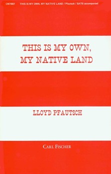 This is My Own My Native Land by Pfautsch Lloyd Sir Walter Scott for