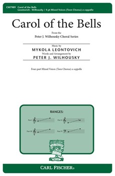 Carol Of The Bells by Teen 4 Pt - Wilhousky Peter J - Peter J. Wilhousky for SATB