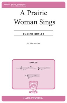 Prairie Woman Sings by Butler Thelma Largent for SSA