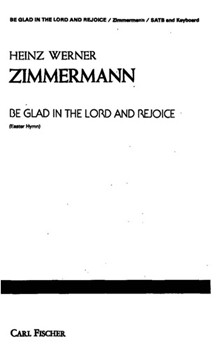 Be Glad In The Lord and Rejoice for Four-part Chorus of Mixed Voices and Keyboard