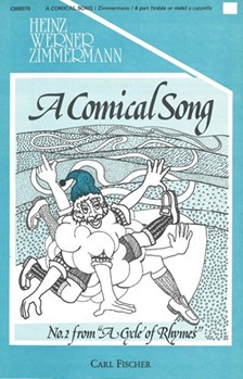 Comical Song   TTBB No. 2 from "A Cycle of Rhymes"
