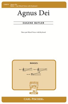 Agnus Dei by Butler Eugene Anonymous for 3-Part Mixed