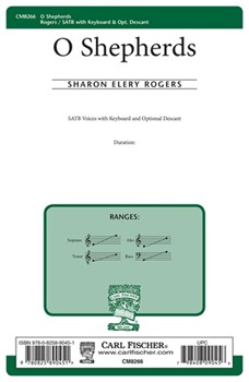 O Shepherds by Rogers Sharon Elery for SATB