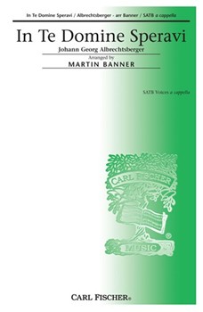 IN TE DOMINE SPERAVI by Albrechtsberger Johann Georg for