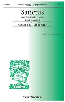 Sanctus From "Requiem Mass In C Minor" by Cherubini Luigi - Liebergen Patrick M - for SATB