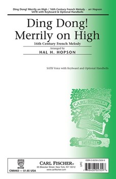 Ding Dong Merrily On High by Anonymous - Hopson Hal H - G.r. Woodword for SATB