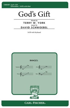 God's Gift by Schwoebel David for SATB