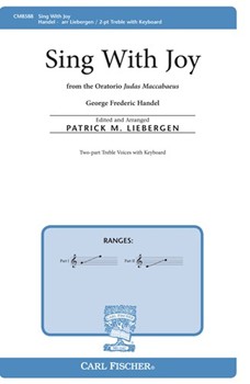 Sing With Joy by Handel George Frideric - Liebergen Patrick M - Patrick M. Liebergen for SA and Piano