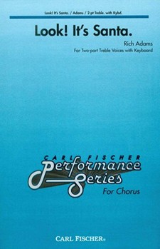 Look It's Santa by Adams Rick for 2-Part