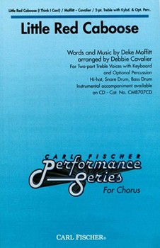 Little Red Caboose by Moffitt Deke - Cavalier Debbie - for 2-Part