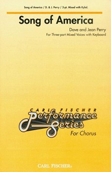 Song Of America by Perry Dave and Jean for 3-Part Mixed