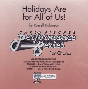 Holidays Are For All Of Us by Robinson Russell for Accompaniment CD