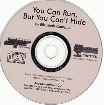 You Can Run But You Can't Hide by Campbell Elizabeth for Accompaniment CD