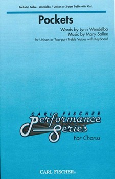 Pockets by Sallee Mary K Lynn Wendelbo for Unison/2-Part