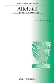 Alleluia by Campbell Elizabeth for SATB