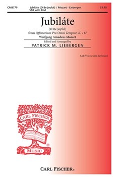 Jubilate by Mozart Wolfgang Amadeus - Liebergen Patrick M - for SAB and Piano