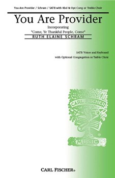 You Are Provider by Schram Ruth Elaine - Schram Ruth Elaine - for SATB
