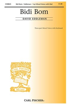 Bidi Bom by Eddleman David for 3-Part Mixed