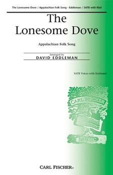Lonesome Dove by - Eddleman David - for SATB
