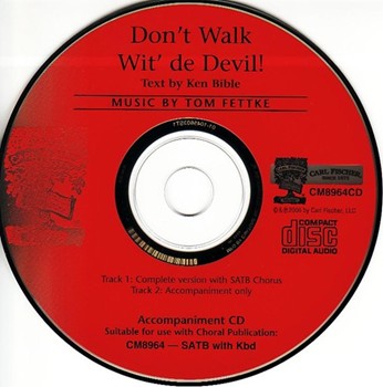 Don't Walk Wit' De Devil by Fettke Tom Ken Bible for Accompaniment CD
