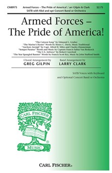 Armed Forces The Pride Of America - (Medley) by Captian Francis Van Boskerck John Smith Capt. Al - Gilpin Greg - Capt. Francis Saltus for SATB