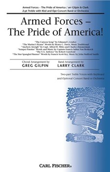 Armed Forces The Pride Of America - (Medley) by Captian Francis Van Boskerck John Smith Capt. Al - Gilpin Greg - Capt. Francis Saltus for SA