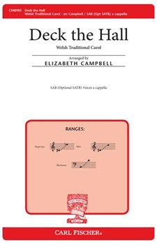 Deck The Hall by Anonymous - Campbell Elizabeth - for SAB